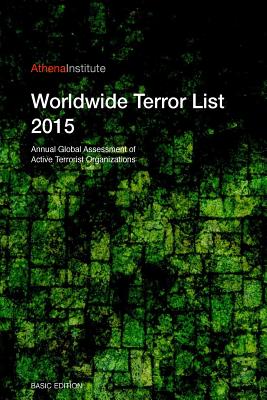 Worldwide Terror List 2015: Basic - Berecz, Tamas, and Domina, Kristof