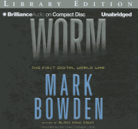 Worm: The First Digital World War - Bowden, Mark, and Lane, Christopher, Professor (Read by)