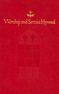 Worship and Service Hymnal: Red