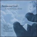 Worship Collection: Awesome God