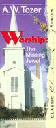 Worship Missing Jewel Evangelism
