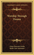 Worship Through Drama