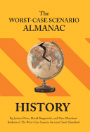Worst-case Scenario History Almanac