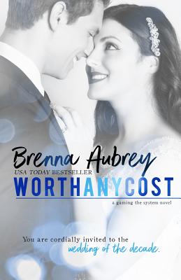 Worth Any Cost - Aubrey, Brenna