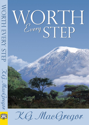 Worth Every Step - MacGregor, KG