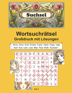 Wortsuchr?tsel f?r Erwachsene: 3000 Wrter + 300 KI-Bilder + Gro?druck - Teil 3