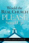 Would the Real Church Please Stand Up!