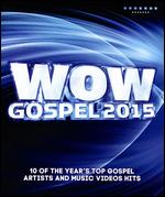 WOW Gospel 2015 - 