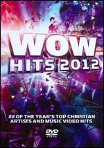 Wow Hits 2012: The Videos - 
