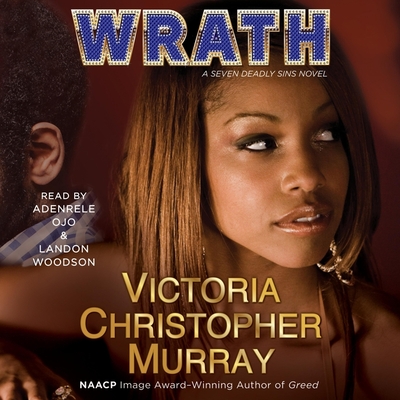 Wrath - Murray, Victoria Christopher, and Ojo, Adenrele (Read by), and Woodson, Landon (Read by)