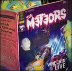 Wreckin' Live - The Meteors
