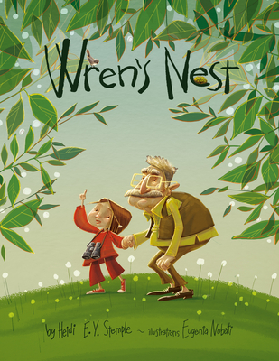 Wren's Nest: A Picture Book - Stemple, Heidi