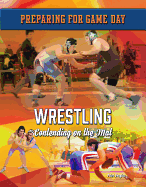 Wrestling: Contending on the Mat