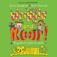 Wriggle and Roar