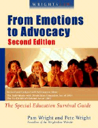 Wrightslaw: From Emotions to Advocacy: The Special Education Survival Guide - Wright, Peter W D, and Wright, Pam