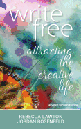 Write Free: Attracting the Creative Life
