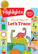 Write-On Wipe-Off Let's Trace: Dry Erase Letter Tracing Workbook for Kids, Wipe Clean Activity Book with Marker