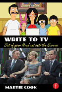 Write to TV: Out of Your Head and onto the Screen