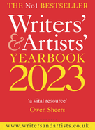 Writers' & Artists' Yearbook 2023: The best advice on how to write and get published