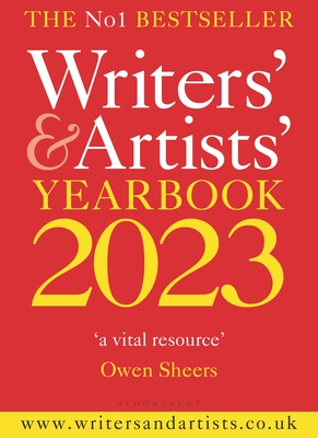 Writers' & Artists' Yearbook 2023: The best advice on how to write and get published - 