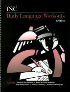 Writers Inc Daily Language Workouts Level 10 - Sebranek, Patrick, and Kemper, Dave