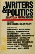 Writers & Politics: A Partisan Review Reader