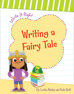 Writing a Fairy Tale