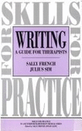Writing: A Guide for Therapists