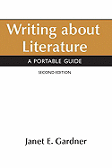 Writing about Literature: A Portable Guide - Gardner, Janet E