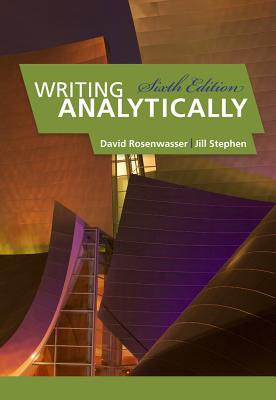 Writing Analytically - Rosenwasser, David, and Stephen, Jill