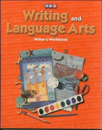 Writing and Language Arts, Writer's Workbook, Grade 1
