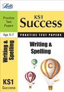 Writing and Spelling: Practice Test Papers