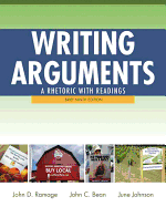 Writing Arguments: A Rhetoric with Readings, Brief Edition