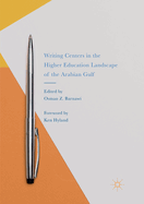 Writing Centers in the Higher Education Landscape of the Arabian Gulf