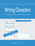 Writing Characters: Tian Zi Ge Paper with PinYin Writing Box.