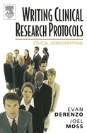 Writing clinical research protocols: ethical considerations