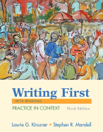 Writing First with Readings: Practice in Context