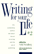 Writing for Your Life #2