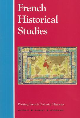 Writing French Colonial Histories: Volume 27 - Conklin, Alice L