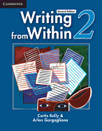 Writing from Within Level 2 Student's Book