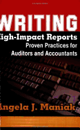 Writing High-Impact Reports: Proven Practices for Auditors and Accountants