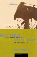 Writing in General and the Short Story in Particular: An Informal Textbook