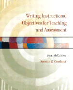 Writing Instructional Objectives for Teaching and Assessment - Gronlund, Norman Edward, and Tro, Nivaldo J