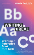 Writing It Real: Crafting a Reference Book that Sells