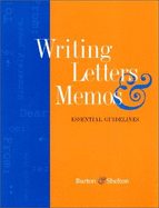 Writing Letter and Memos: Essential Guidelines