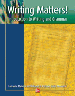 Writing Matters! - Student Book: Introduction to Writing and Grammar