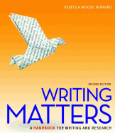 Writing Matters, Tabbed (Spiral Bound Edition) 2e with MLA Booklet 2016