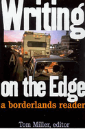 Writing on the Edge: A Borderlands Reader