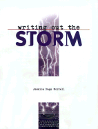 Writing Out the Storm - Morrell, Jessica Page