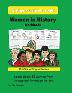 Writing Practice for Kids: Women in History Workbook